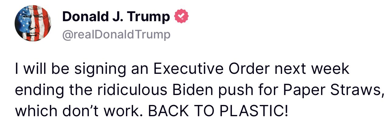Trump wants to go back to using more plastic, undoing all previous progress.