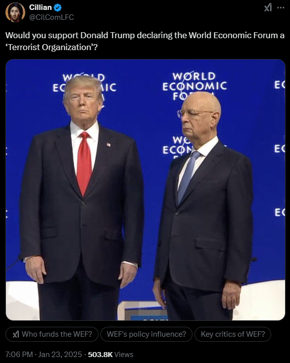 Would you support Donald Trump declaring the World Economic Forum a ‘Terrorist Organization’?